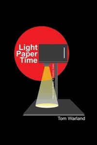 Light, Paper, Time
