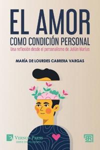 Bokomslag för "El amor como condición personal"