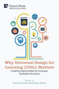 Why Universal Design for Learning (UDL) Matters