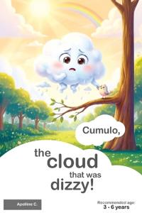 CUMULO, the cloud that was dizzy!