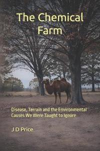 The Chemical Farm