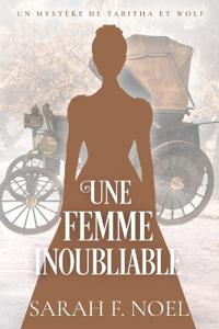 Une Femme Inoubliable
