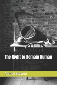 The Right to Remain Human