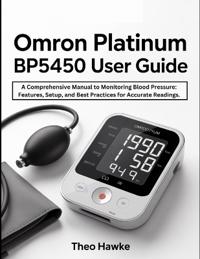 Omron Platinum BP5450 User Guide