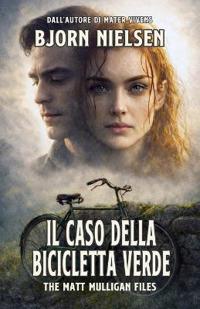 Il caso della bicicletta verde