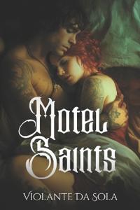 Motel Saints