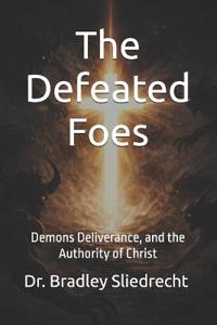 The Defeated Foes