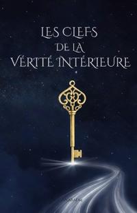 Les clefs de la vérité intérieure