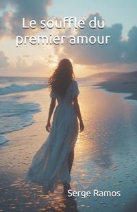 Le souffle du premier amour