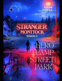 Stranger Monttock ( Season 5 )