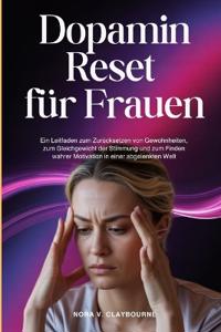 Dopamin Reset für Frauen