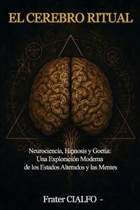 El Cerebro Ritual