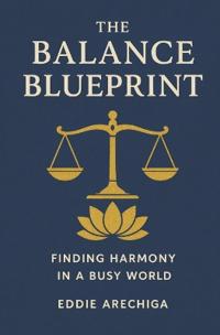 The Balance Blueprint