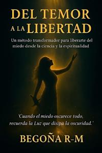 Del temor a la libertad