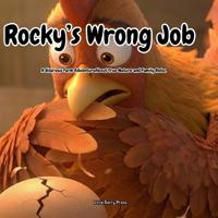 Rocky's Wrong Job