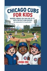 Chicago cubs for kids