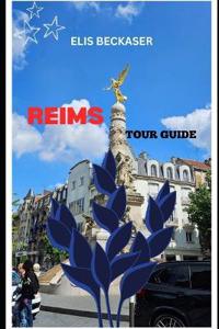 Reims Tour Guide