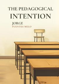 The Pedagogical Intention
