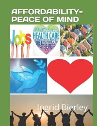Affordability=peace of Mind