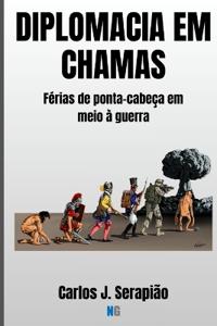 Diplomacia Em Chamas