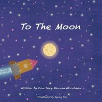 To The Moon