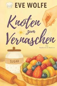 Knoten zum Vernaschen
