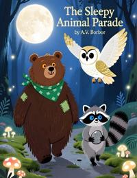 The Sleepy Animal Parade