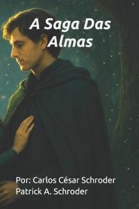 A Saga Das Almas