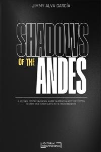Shadows of the Andes