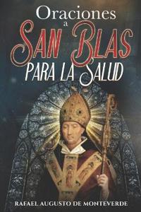 Oraciones a San Blas para la Salud