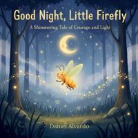 Good Night, Little Firefly