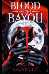 Blood On The Bayou