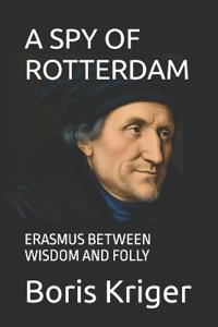 A Spy of Rotterdam