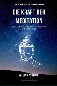 Die Kraft der Meditation