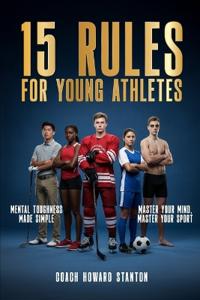 15 Rules for Young Athletes