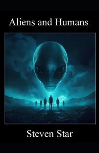 Aliens and Humans
