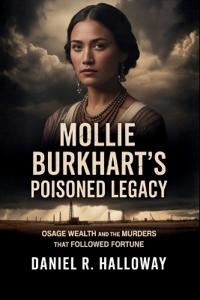 Mollie Burkhart's Poisoned Legacy