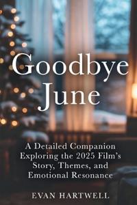 Goodbye June