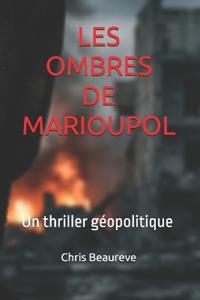 Les Ombres de Marioupol