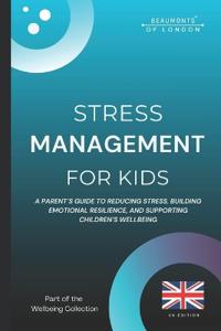 Stress Management For Kids