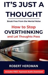 It's Just a Thought