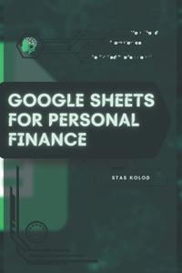 Google Sheets for Personal Finance