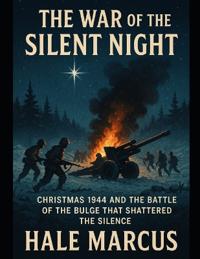 The War of the Silent Night