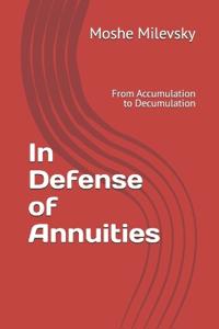 In Defense of Annuities