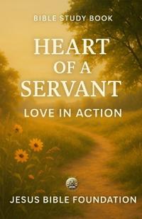 Bible Study Book Heart of a Servant