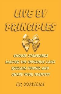 Live by Principles