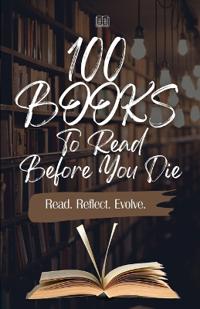 100 Books To Read Before You Die