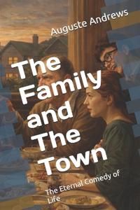 The Family and The Town