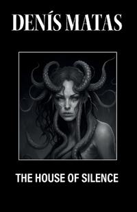 The House of Silence