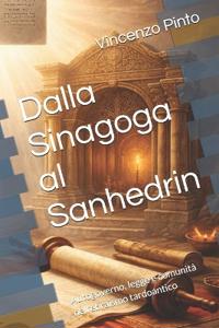 Dalla Sinagoga al Sanhedrin